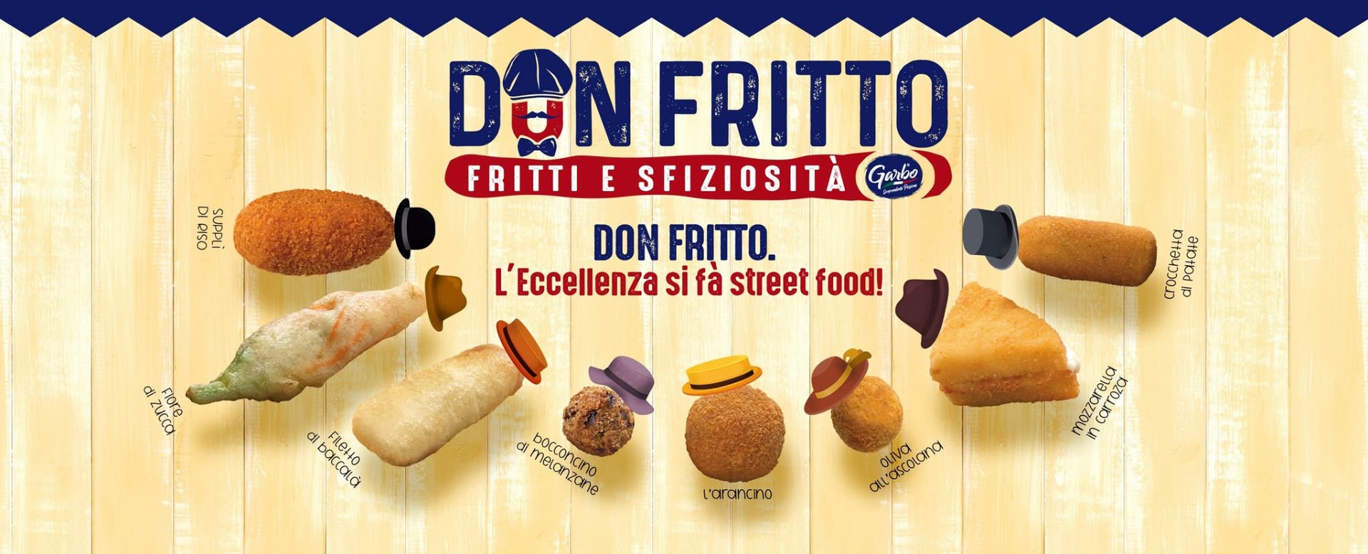 Don Fritto — L'Eccellenza si fà street food: suppli di riso, fiore di zucca, filetto di baccalà, bocconcino di melanzane, arancino, oliva all'ascolana, mozzarella in carrozza, crocchetta di patata